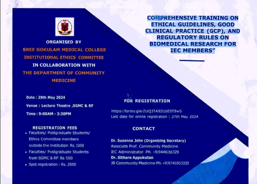 COMPREHENSIVE TRAINING ON ETHICAL GUIDELINES, GOOD CLINICAL PRACTICE (GCP), AND REGULATORY RULES ON BIOMEDICAL RESEARCH FOR IEC MEMBERS"